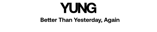 [The Yung] Better Than Yesterday, Again